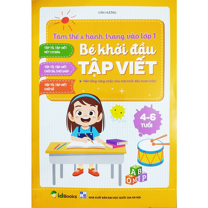 Sách thiếu nhi - Tâm thế và hành trang vào lớp 1 - Bé khởi đầu tập viết