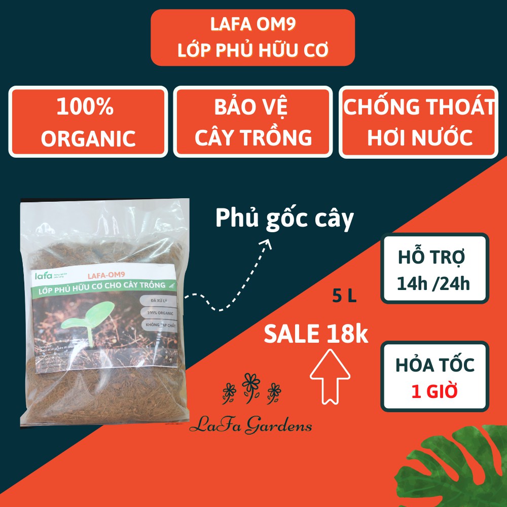 Lớp phủ hữu cơ cho cây trồng LAFA OM9 phủ mát cho cây hoa kiểng, giống mới gieo trồng túi 5dm3