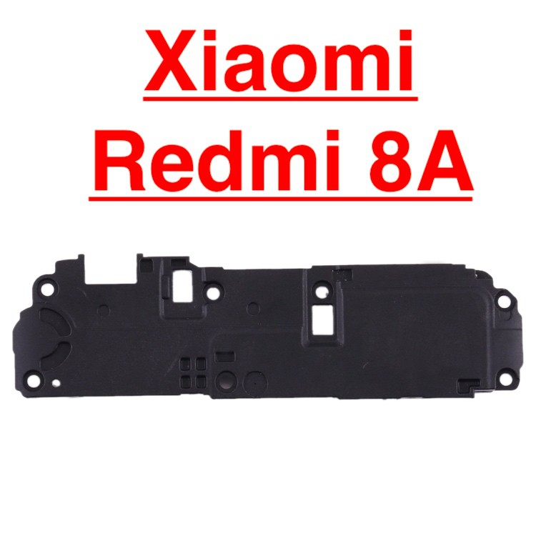 Loa ngoài XIAOMI Redmi 8A loa chuông lớn ringer buzzer phát âm thanh audio linh kiện điện thoại thay thế