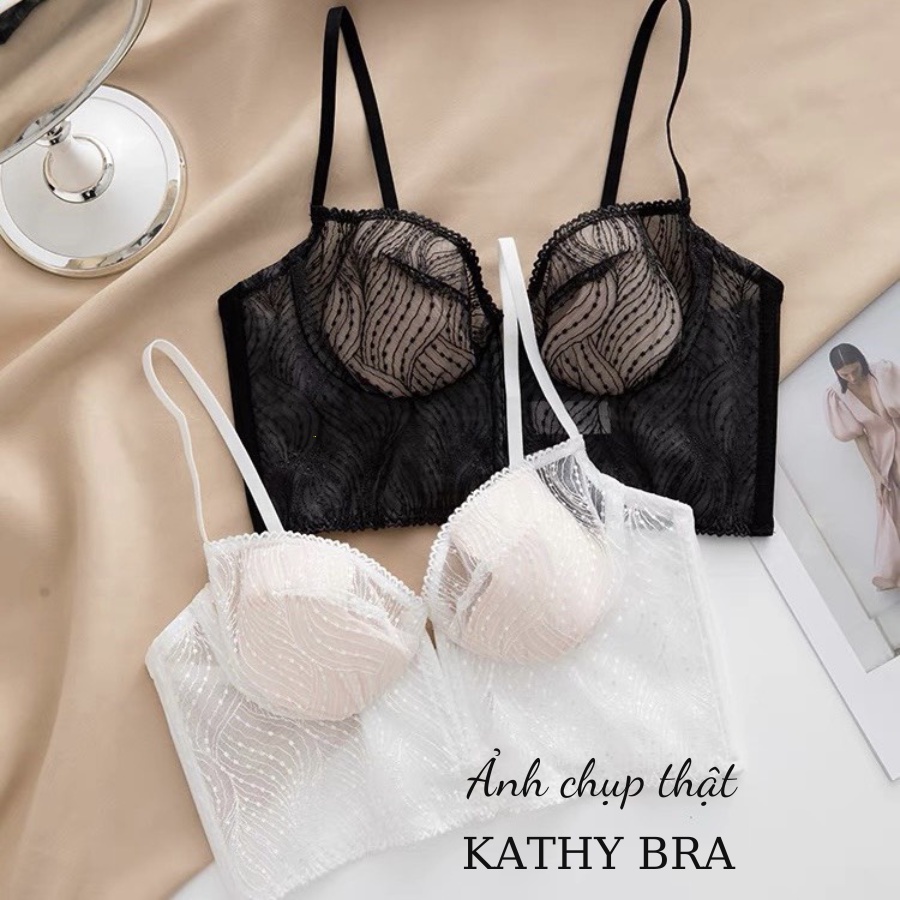 A28 Áo Ngực Định Hình KATHY BRA Có Gọng Mút Mỏng Nhẹ Sexy Quyến Rũ Cao Cấp Hàng Quảng Châu