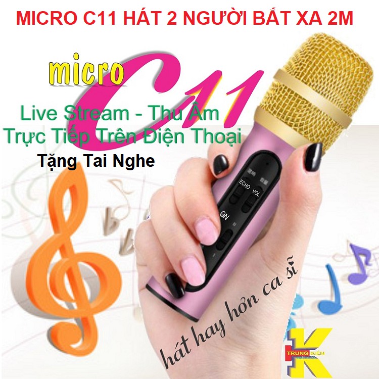 Giá Sỉ Micro C11 Nâng Cấp, Tặng Tai Nghe - 2 Người Hát - MicThu Âm Hát Karaoke Livestream - Bán Hàng Online