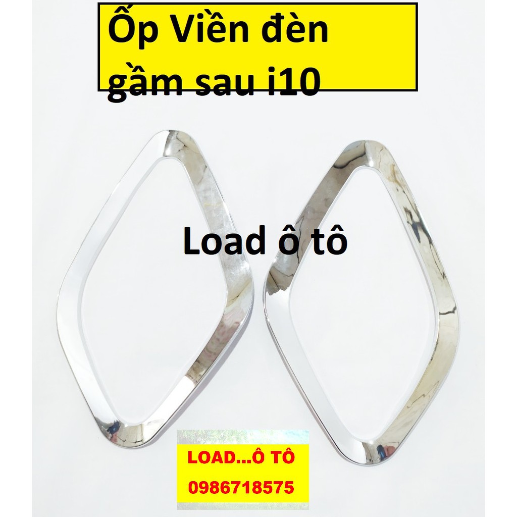 Ốp Viền Đèn Gầm Trước, Sau GRAND I10 2014-2016, BỘ ỐP VIỀN ĐÈN GẦM TRƯỚC DÀNH CHO XE HUYNDAI I10 2014-2015, 2016