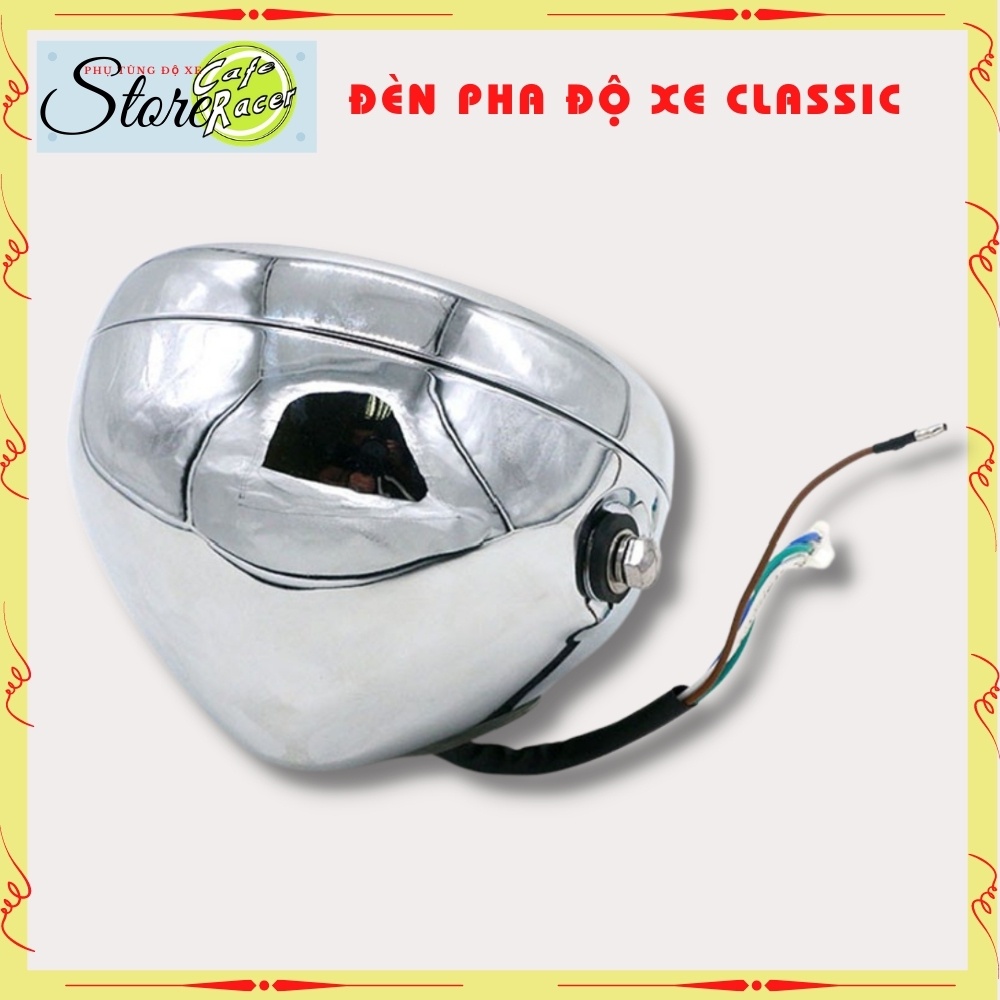 Đèn pha xe máy Cafe Racer kèm pat bắt vào phuộc , mặt kính , gáo mạ inox cao cấp