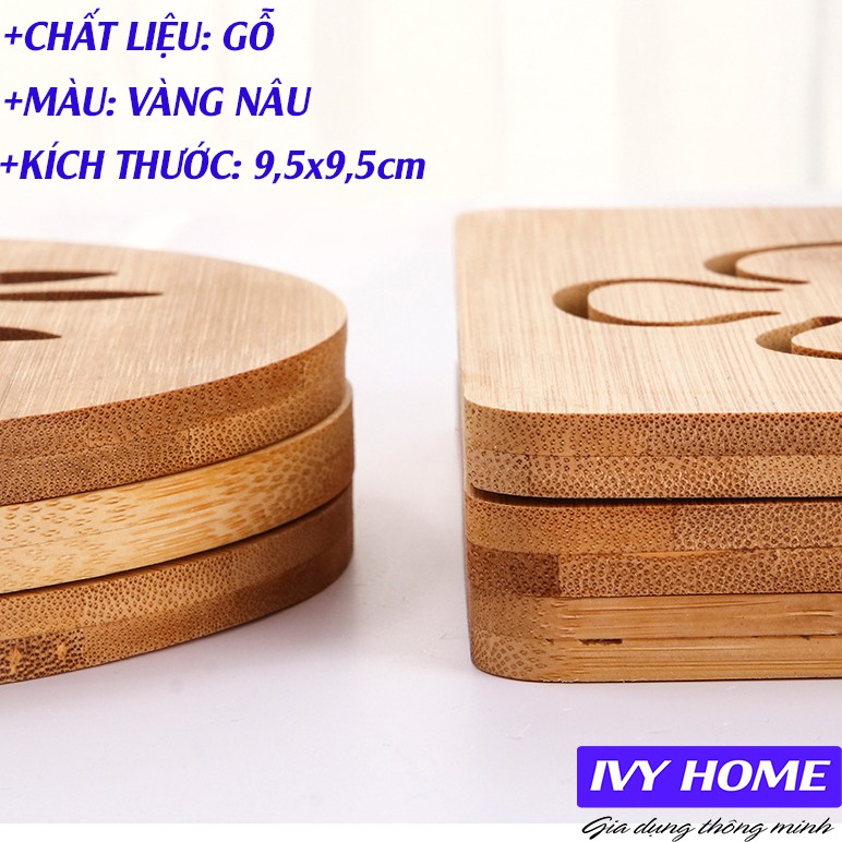 Đế lót ly (cốc) chất liệu bằng gỗ giúp cách nhiệt và làm sáng trọng không gian phòng khách của bạn