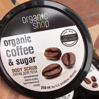 Tẩy Tế Bào Chết Toàn Thân Organic Shop Organic Coffee & Sugar Body Scrub 250ml
