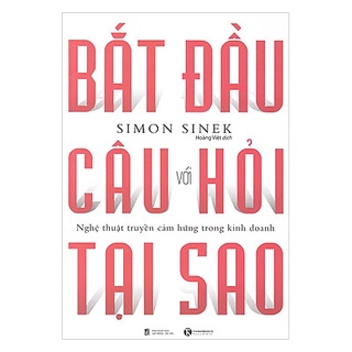 New - bắt đầu với câu hỏi tại sao?