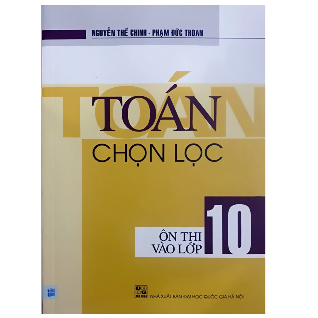 Sách - Toán chọn lọc Ôn thi vào lớp 10