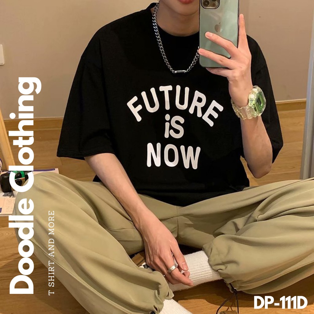 Áo Thun Nam Nữ Tay Lỡ Unisex Oversize Áo phông Form Rộng Basic Tee Hình FUTURE IS NOW