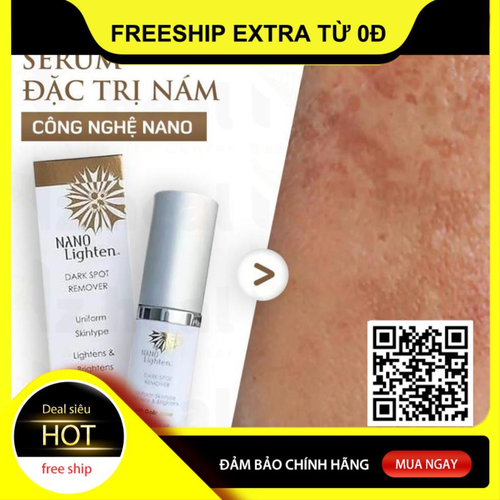 Serum Mờ Nám,Tàn Nhang Nano Lighten Dark Spot Remover 20ml