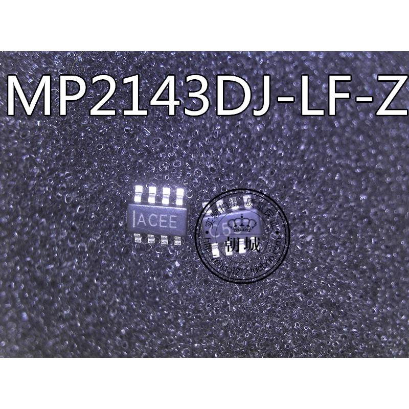 MP2143DJ 2143DJ 2143 IAC ACEE ACEK ACEH ACEJ ACEF ACEG ACEC ACED ACE