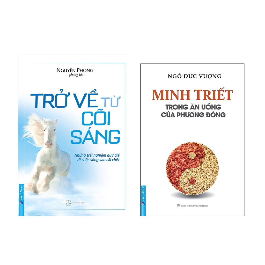 Sách Combo 2 Cuốn: Trở Về Từ Cõi Sáng + Minh Triết Trong Ăn Uống Của Phương Đông