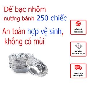 Đế bạc nhôm nướng bánh tart trứng dùng 1 lần 250 chiếc