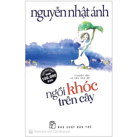 [Mã LTBAUAB25 giảm 7% đơn 99K] Sách - Ngồi Khóc Trên Cây (Tái bản mới nhất)