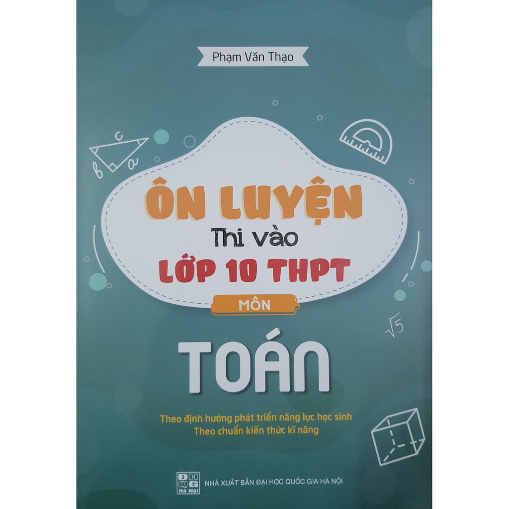 Sách - Ôn luyện thi vào lớp 10 THPT Môn Toán