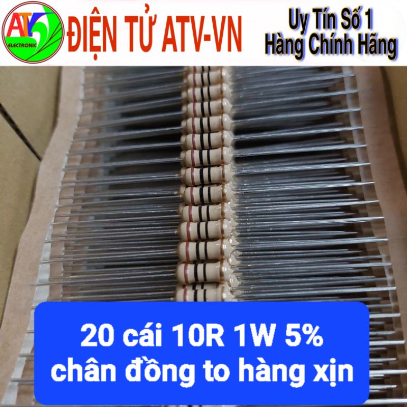 20 Trở 10R 1W 5% hàng xịn chân đồng to 10ohm ôm