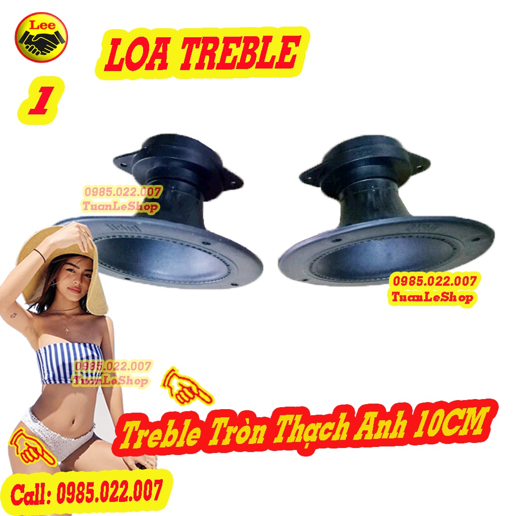 LOA TREBLE THẠCH ANH TRÒN- GIÁ 01 CHIẾC