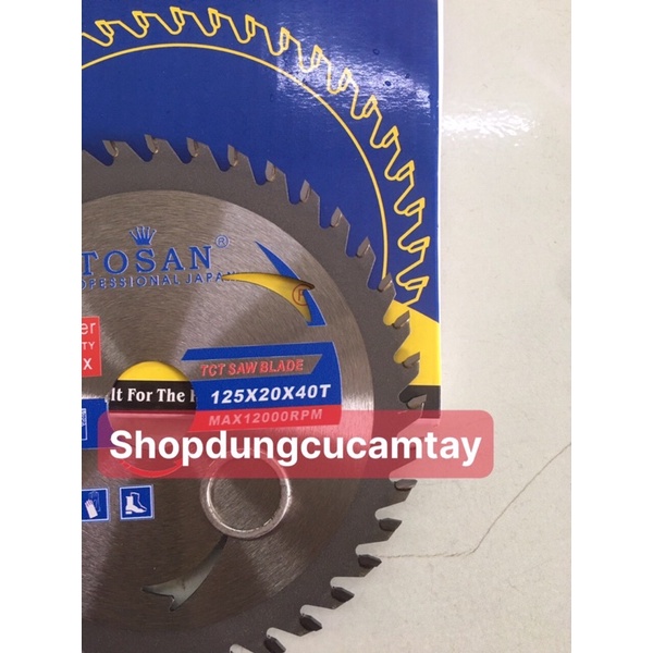 LƯỠI CẮT GỖ TOSAN 125MM 40 RĂNG SIÊU SẮC BÉN