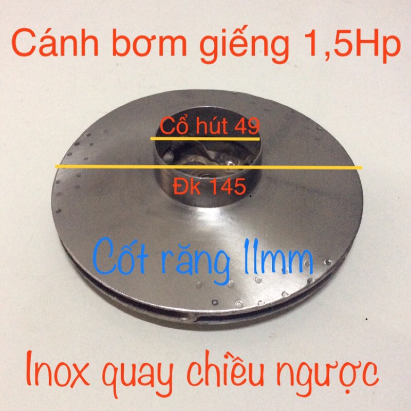 CÁNH BƠM NƯỚC VIỆT NAM INOX ( LOẠI QUAY THUẬN -QUAY NGƯỢC ) TRỤC 11mm ĐK 145mm