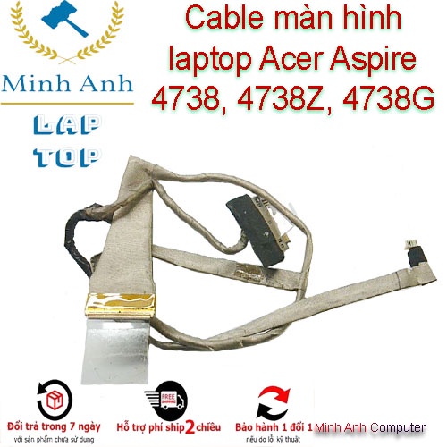 Cable màn hình laptop Acer Aspire 4738, 4738Z, 4738G - Xaclaptop