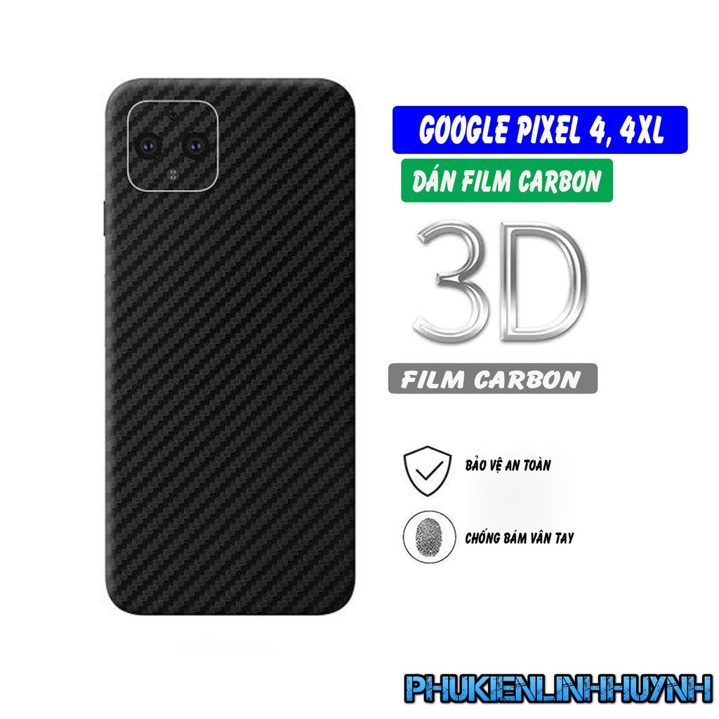 Google Pixe 4, 4 XL_Dán Film Carbon mặt lưng chống trầy, không bám vân tay