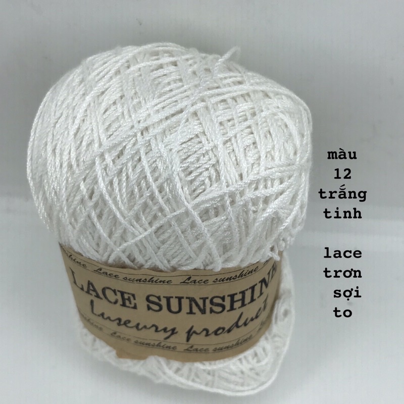 Lace sunshine xuất ý , sợi trơn size khoảng 1mm , sợi thoáng mát phù hợp dùng mùa hè