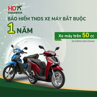 [TOÀN QUỐC] [E - Voucher] Bảo hiểm Trách nhiệm dân sự bắt buộc xe máy trên 50cc HD Insurance - 1 năm
