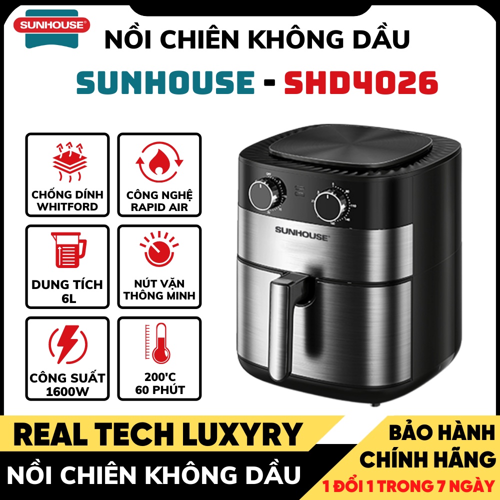 Nồi chiên không dầu Sunhouse SHD4026 6L công suất 1600W - Bảo Hành Toàn Quốc 12 Tháng