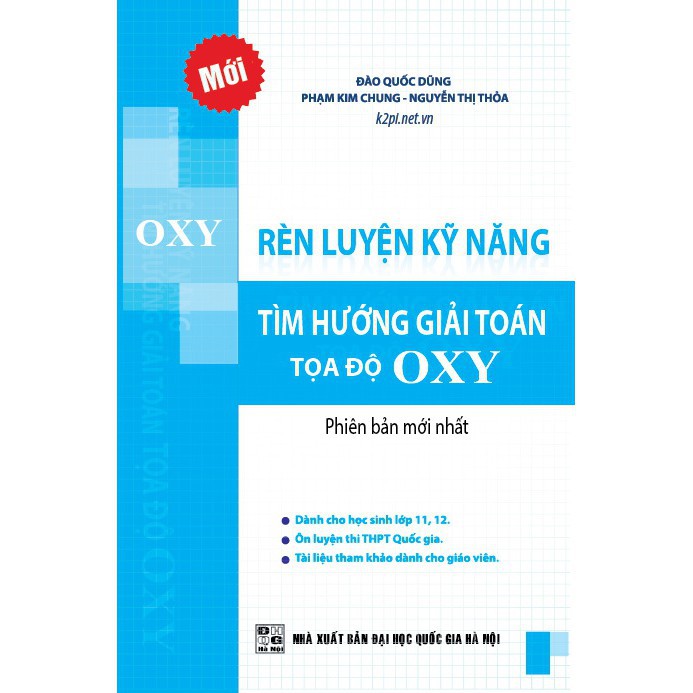 Sách - Rèn Luyện Kỹ Năng Tìm Hướng Giải Toán Tọa Độ Oxy - Sách Toán Tự Luận