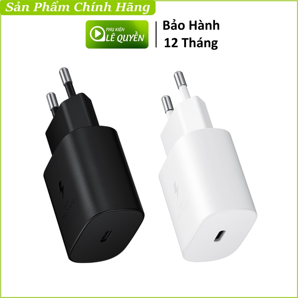 Củ Sạc Siêu Nhanh 25W Chính Hãng Samsung Note 10 , Note 10+ , Note 20 , S20 Bảo Hành 12 Tháng