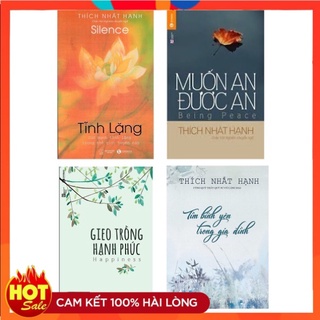 Combo 4 cuốn :tĩnh lặng + muốn an được an + gieo trồng hạnh phúc +tìm bình yên trong gia đình - thích nhất hạnh