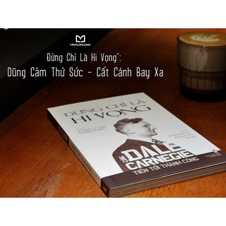 Sách Đừng Chỉ Là Hi Vọng