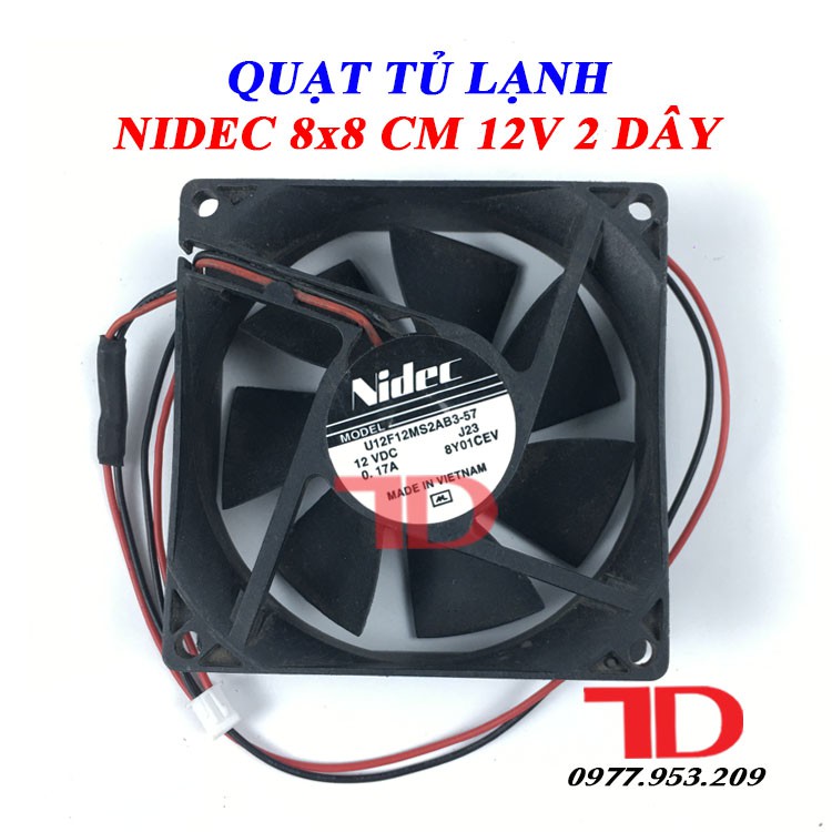 Quạt tủ lạnh Nidec 8x8 cm 2 dây 12V