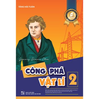 sách - [luyện thi THPT Quốc Gia] Công Phá Vật Lí 2