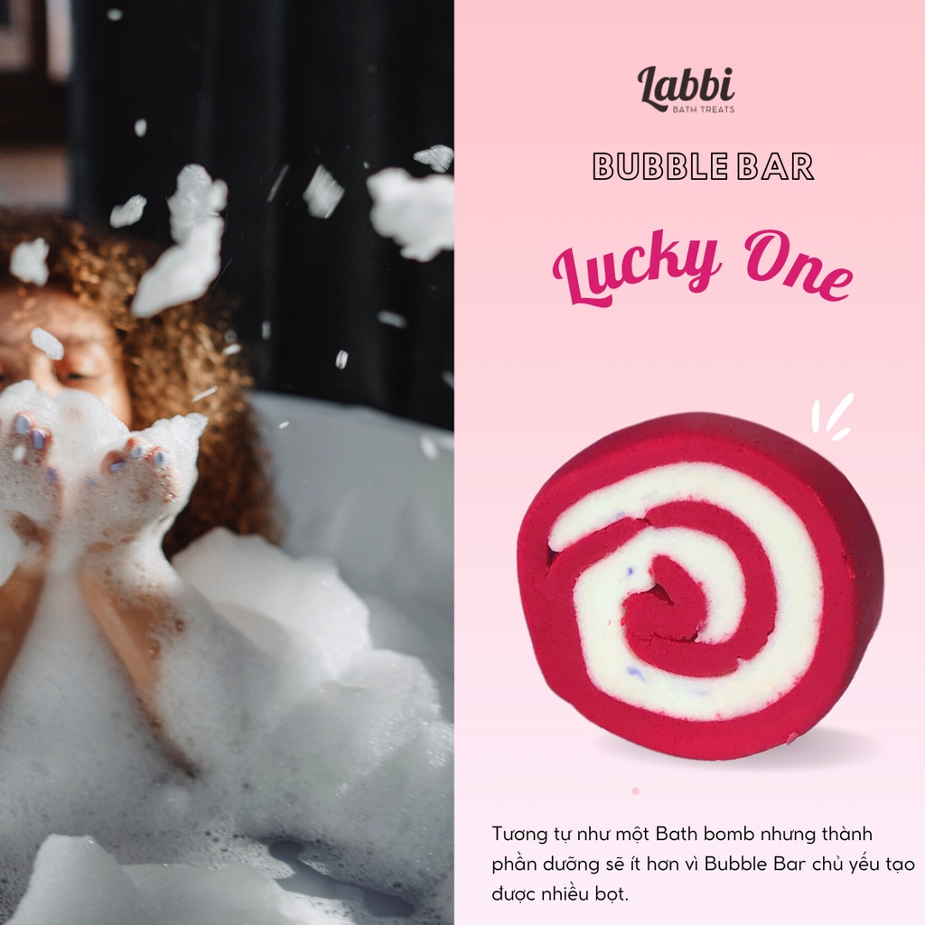 Bánh siêu tạo bọt bồn tắm LUCKY ONE [Labbi] Bubble Bar