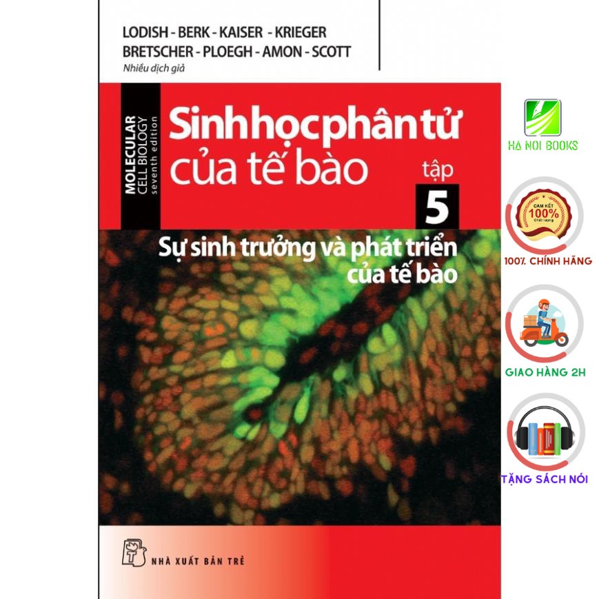 Sách - Sinh Học Phân Tử Của Tế Bào 05-Sự Sinh Trưởng Và Phát Triển Của Tế Bào - NXB Trẻ