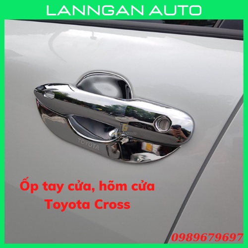 Ốp tay nắm cửa, hõm cửa ô tô Toyota Cross 2020 mạ crom cao cấp