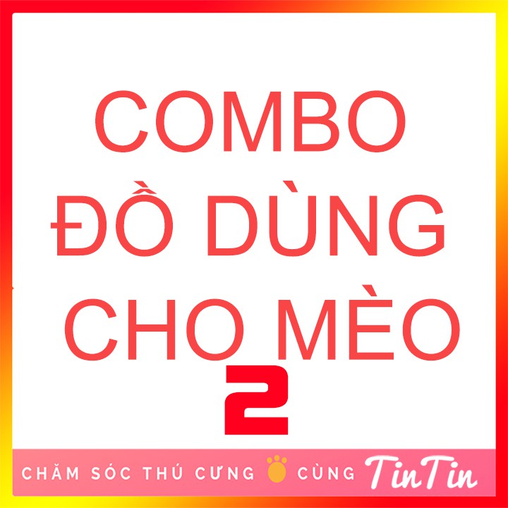 Combo đồ dùng cho mèo