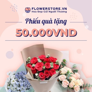 Toàn quốc [E-voucher] - Ưu đãi 50K đặt hoa Flowerstore giao ngay trong ngày