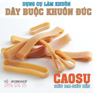 Dụng Cụ Làm Khuôn - Dây Thun Cao Su Buộc Khuôn Đúc Tượng - Dây Thun Khoanh Vòng