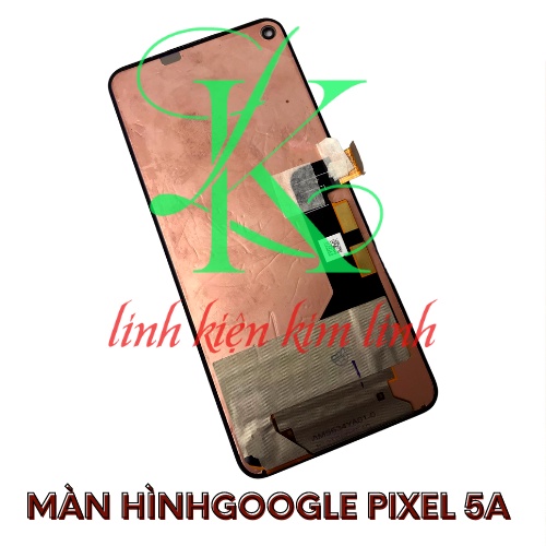 Bộ màn hình màn hình google pixel 5a 5g