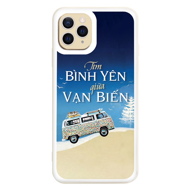 Ốp lưng iPhone viền * tâm không yên giữa đời bất biến cho ip 7 Plus/8Plus/XR/XS Max/11/X