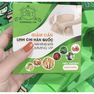Giảm Cân Linh Chi Han Quoc Slimming Vip - lieu trinh 15 ngay giam 3-5kgsGiảm cân
