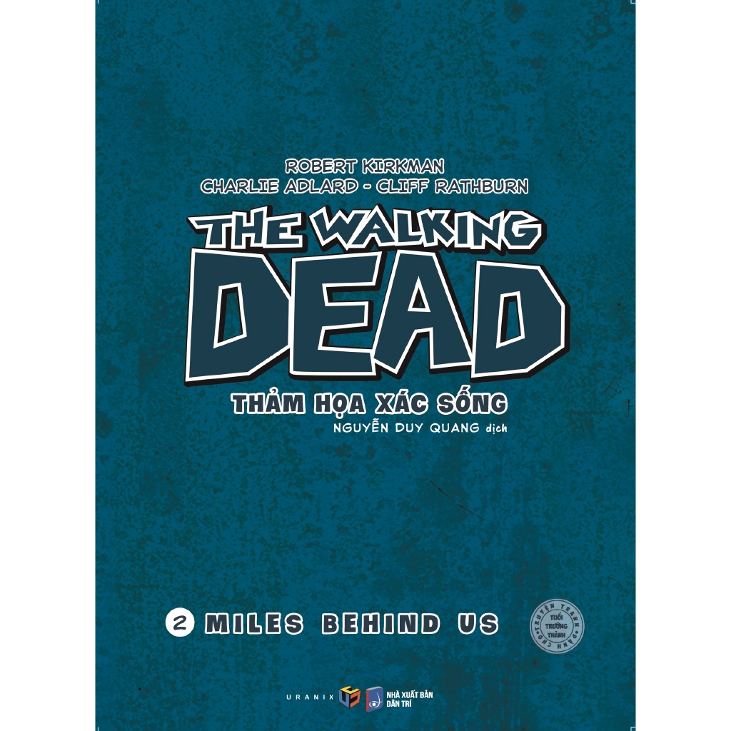 Sách - The Walking Dead - Thảm Họa Xác Sống - Tập 2: Miles Behind Us