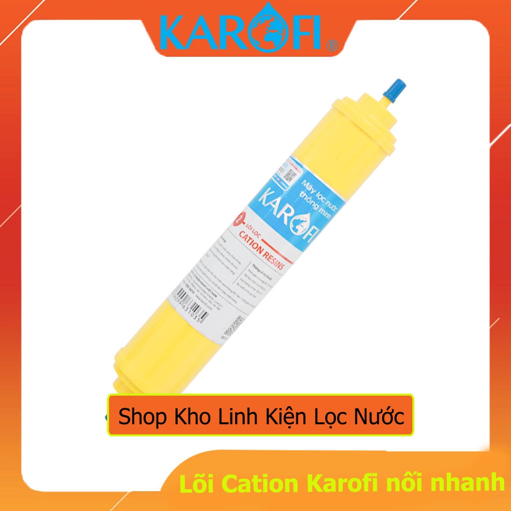 Lõi Lọc Thô Karofi số 2 Cation Resins nối nhanh Chính Hãng