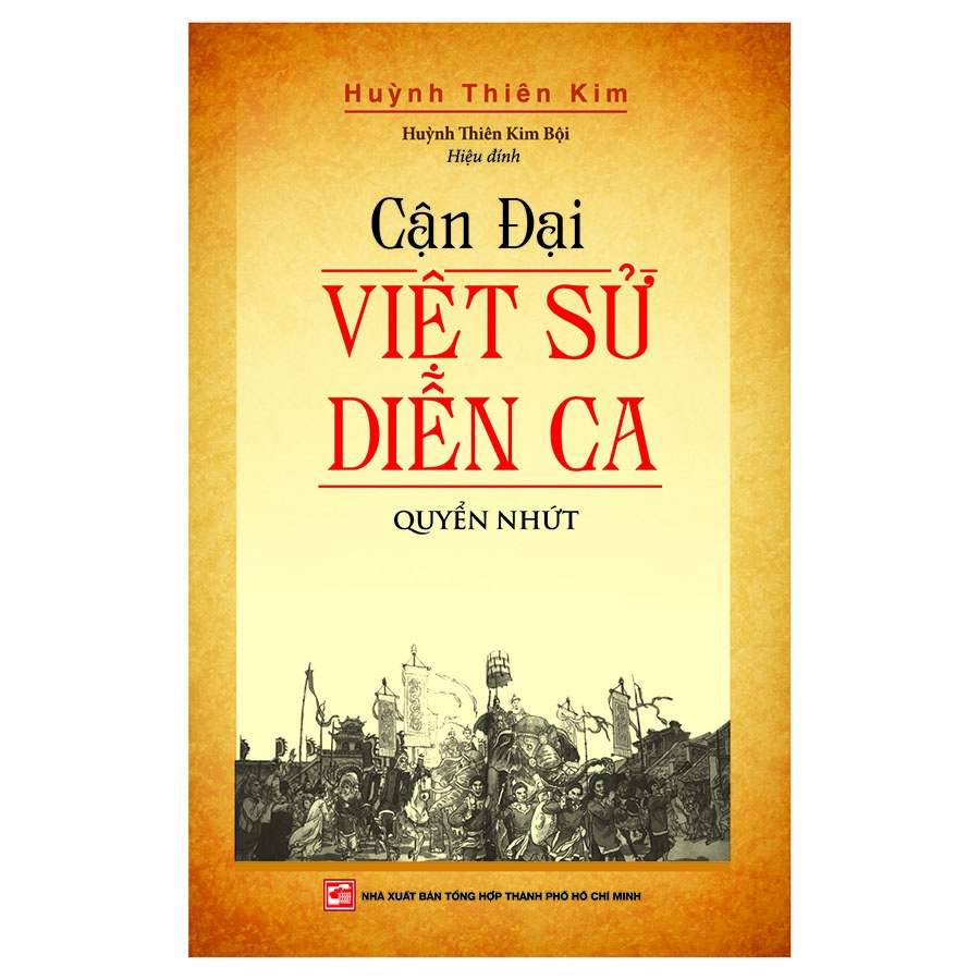 [Mã BMBAU50 giảm 7% đơn 99K] Sách Cận đại Việt sử diễn ca - Quyển nhứt