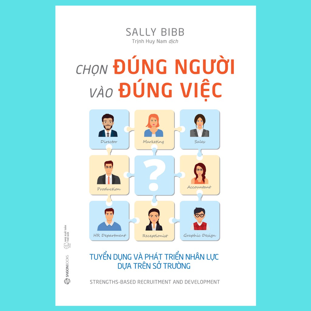 SÁCH - Chọn đúng người vào đúng việc | BigBuy360 - bigbuy360.vn