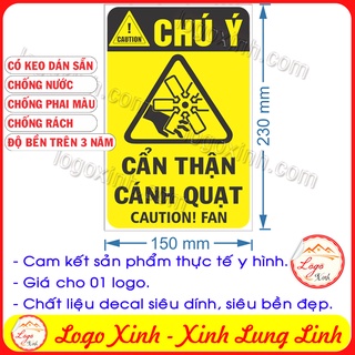Logo tem sticker biển cảnh báo cẩn thận cánh quạt - caution fan - biển cảnh báo an toàn lao động