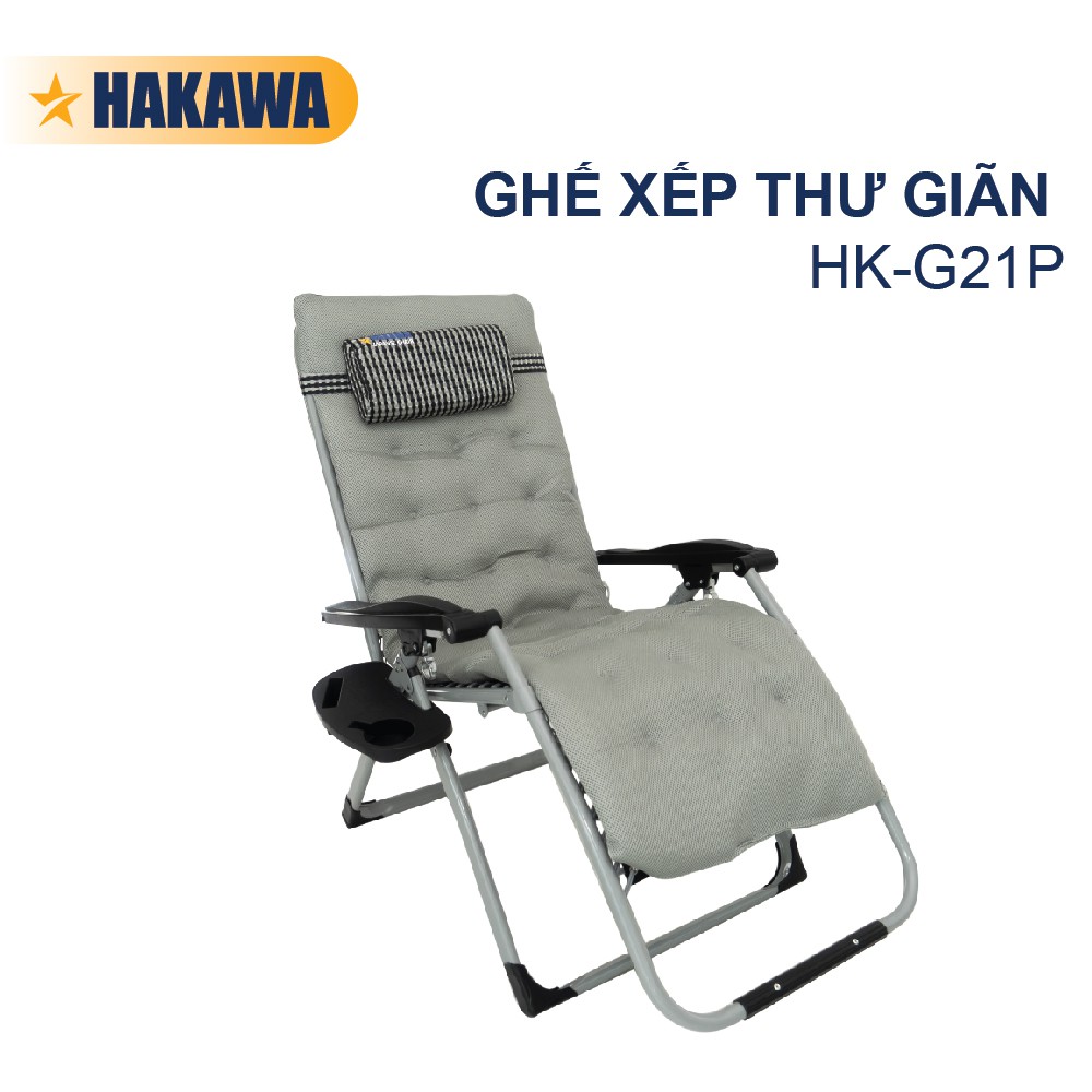 Ghế xếp thư giãn hạng sang HAKAWA - HK-G21P - Phân phối chính hãng - Bảo hành 25 năm