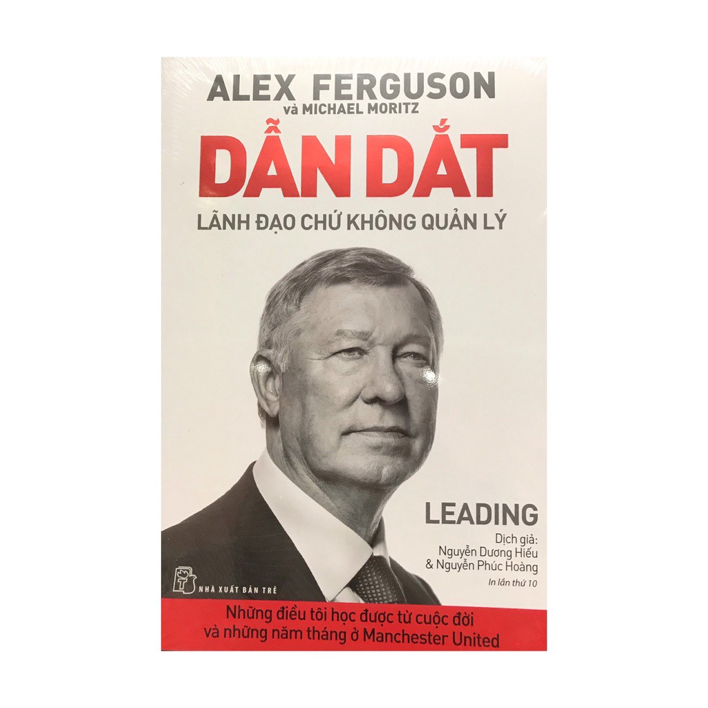 Sách - Dẫn dắt lãnh đạo chứ không quản lý - NXB Trẻ