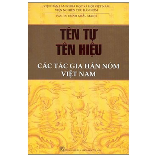 Sách - Tên Tự Tên Hiệu - Các Tác Gia Hán Nôm Việt Nam